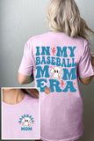 In My Baseball Mom Era Front Back Graphic T Shirts-TERRA COTTA BOUTIQUE