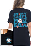 In My Baseball Mom Era Front Back Graphic T Shirts-TERRA COTTA BOUTIQUE